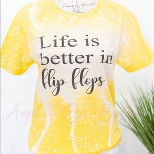 Life Is Better In Flip Flops Bleached Tee